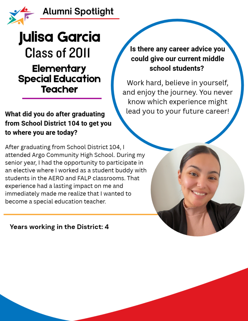 Alumni Spotlight infographic featuring Julisa Garcia, a 2011 graduate and special education teacher, sharing career advice beside her smiling portrait.