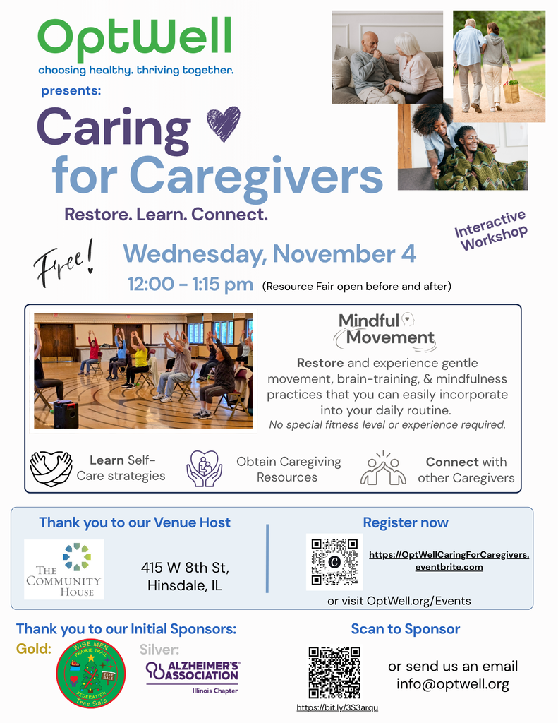 OptWell flyer announces a November 4 caregiver workshop featuring gentle movement, mindfulness, self-care strategies, and caregiving resources, with registration details.