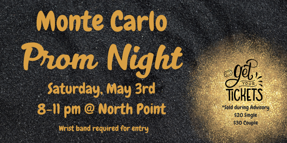 Prom Tickets on sale 
