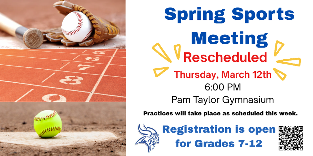 Spring Sports Meeting - Sunday , March 8th @ 6PM in the Pam Taylor Gymnasium