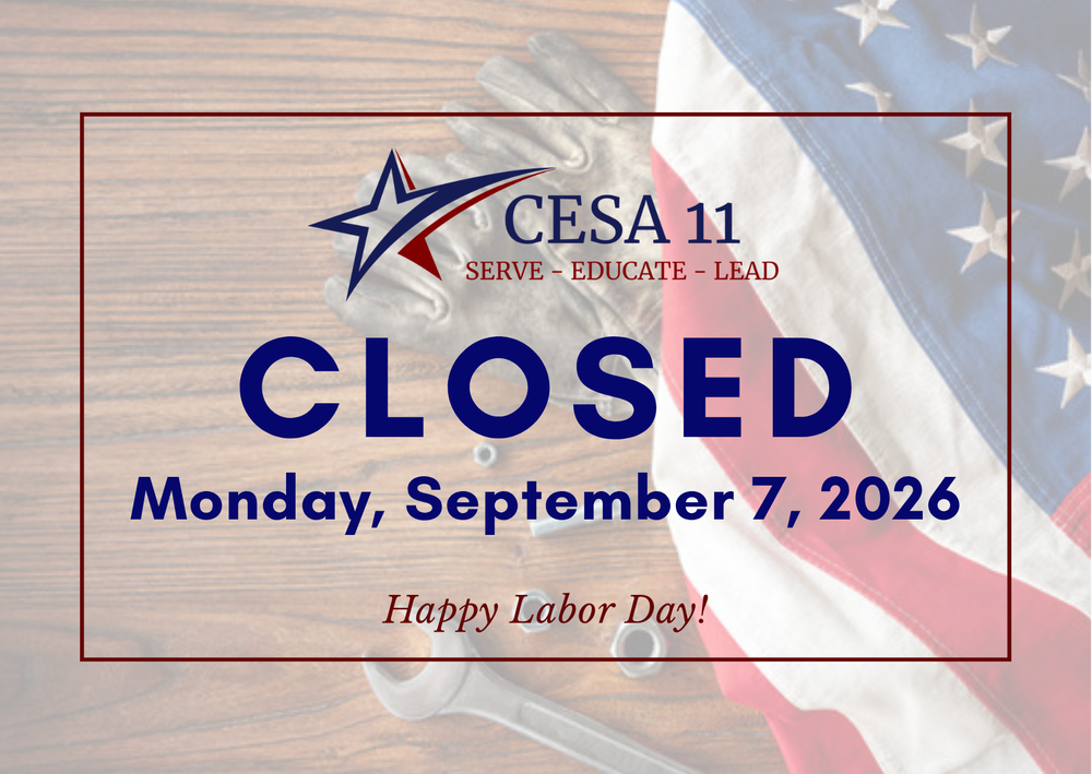 CESA 11 Building CLOSED Monday, September 7, 2026