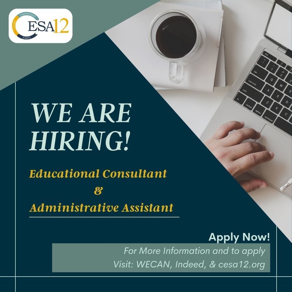 CESA 12-We are Hiring!