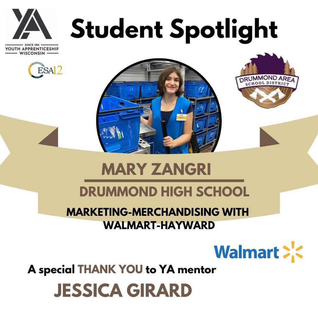 Mary Zangri, Drummond high school and Walmart