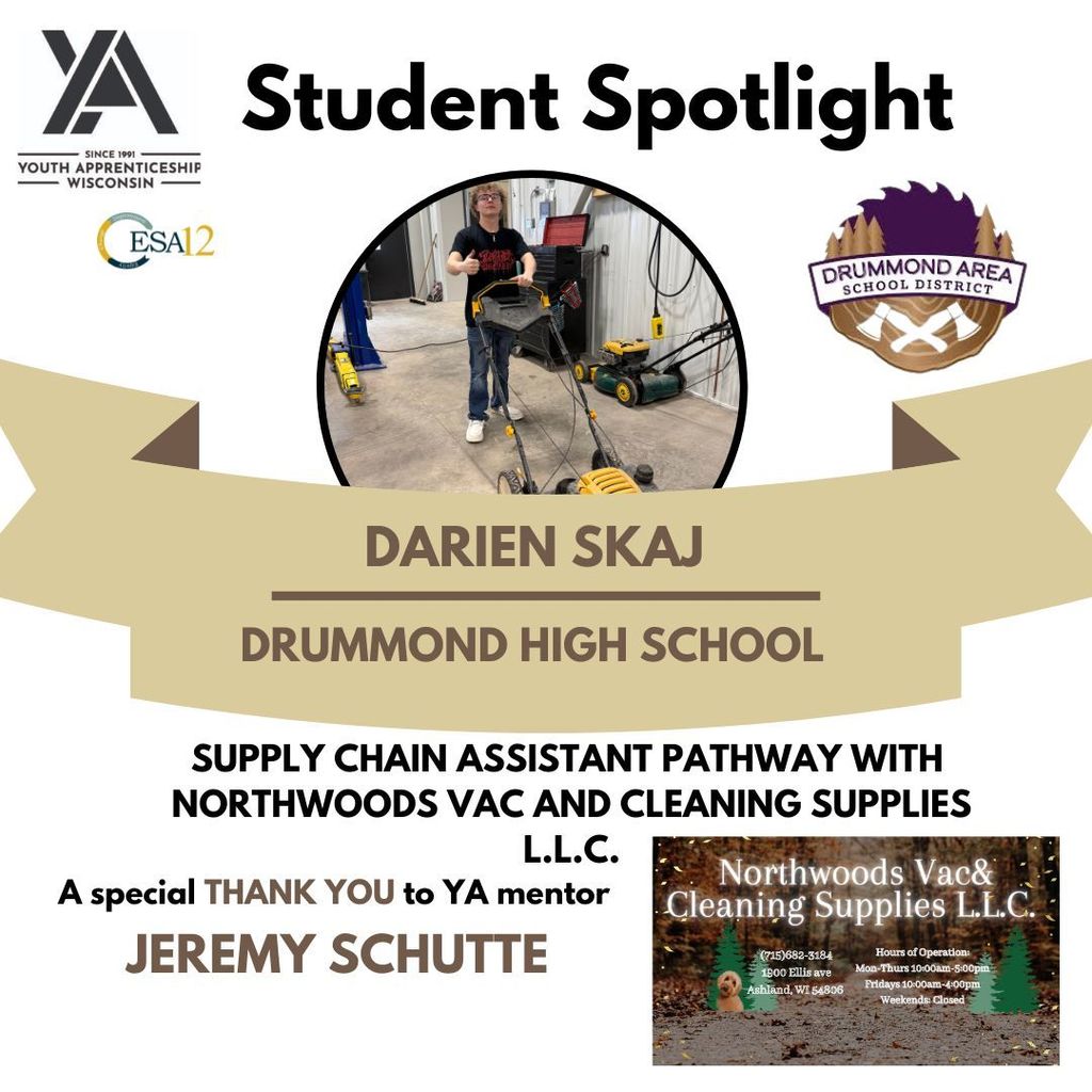 Darien Skaj, Drummond high school and Northwoods Vac and Cleaning Supplies