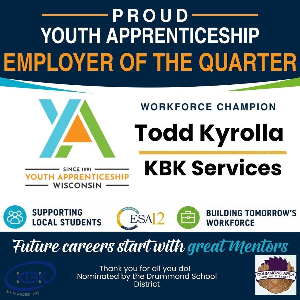 Congratulations to Todd Kryolla of KBK Services for Youth Apprentice Mentor of the Summer Quarter!
