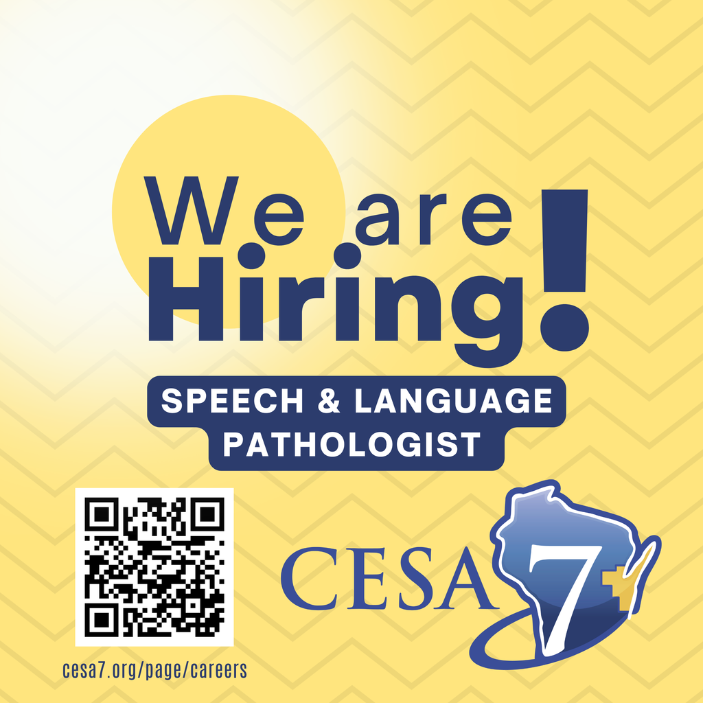 We are Hiring a Speech and Language Pathologist. CESA 7 logo and QR code