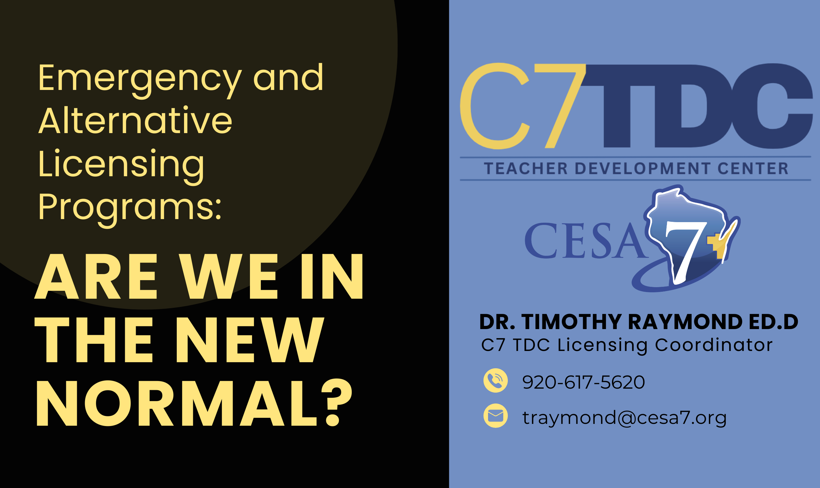 Emergency and Alternative Licensing Programs: Are We in the New