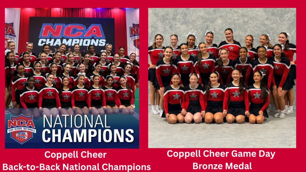 Cheerleaders graphic with team photos and text which reads: NCA National Champions, Coppell Cheer Back-to-back national champions, Coppell Cheer Game day bronze medal