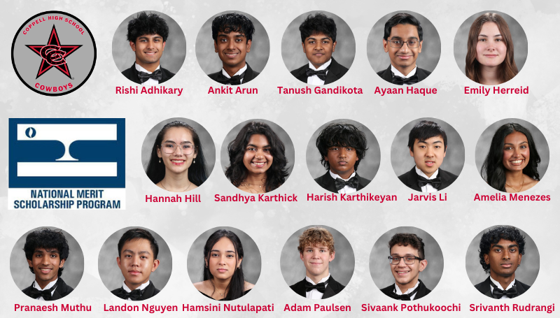 Graphic celebrating Coppell High School National Merit Scholarship Program honorees. The image features the Coppell High School Cowboys logo and the National Merit Scholarship Program logo alongside 15 student headshots arranged in three rows. Names displayed beneath the portraits are Rishi Adhikary, Ankit Arun, Tanush Gandikota, Ayaan Haque, Emily Herreid, Hannah Hill, Sandhya Karthick, Harish Karthikeyan, Jarvis Li, Amelia Menezes, Pranaesh Muthu, Landon Nguyen, Hamsini Nutulapati, Adam Paulsen, Sivaank Pothukoochi, and Srivanth Rudrangi. The graphic has a light gray background with the student names shown in red text.