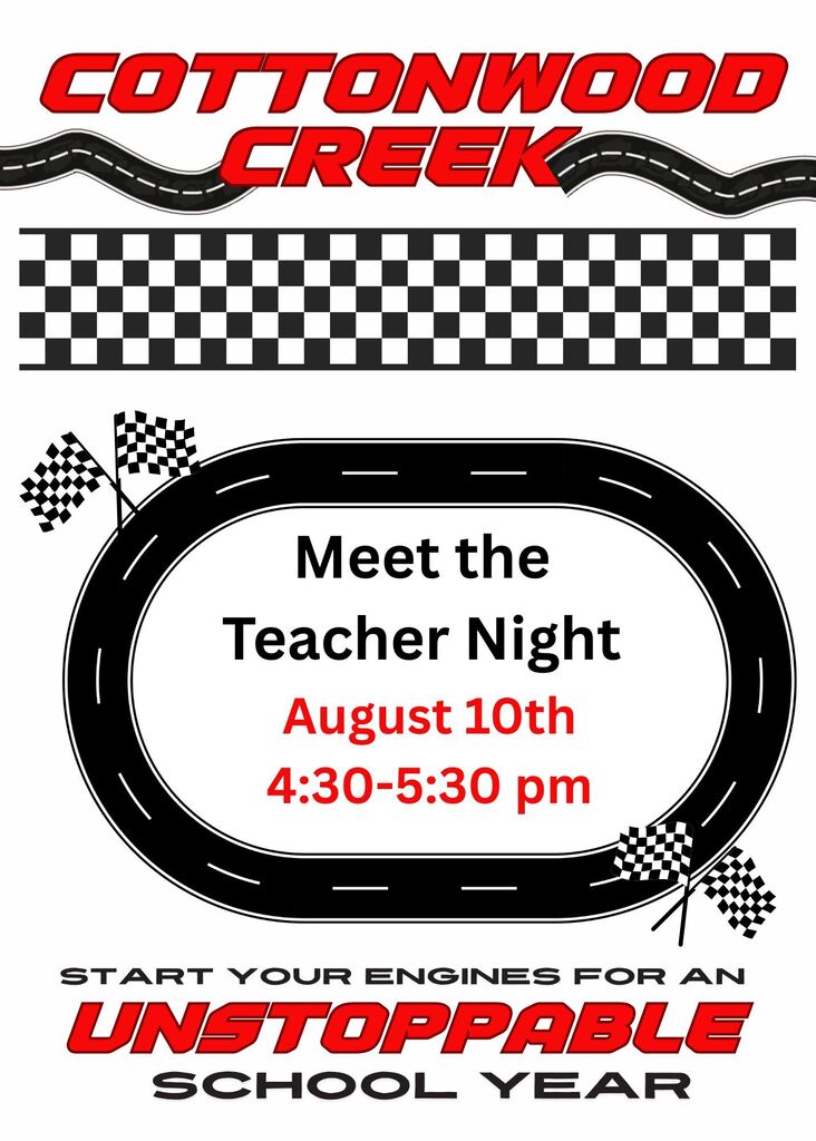 CCE Meet the Teacher Night August 10th 4:30-5:30 pm - Unstoppable - Race Car Theme