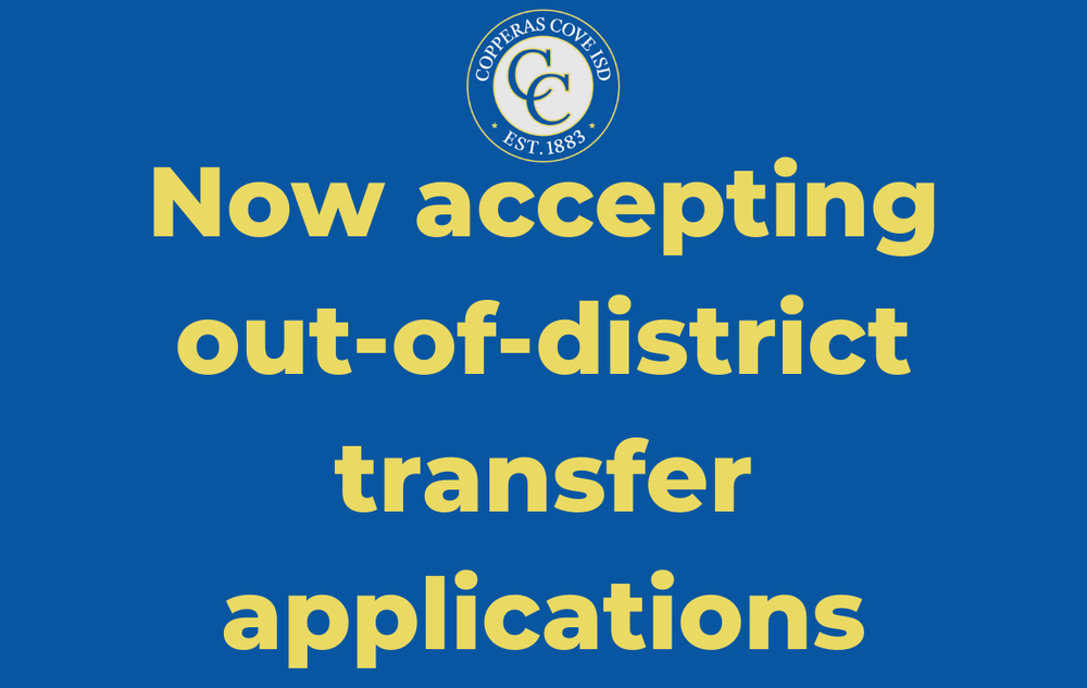 Graphic with CCISD logo. Now accepting out-of-district transfer applications