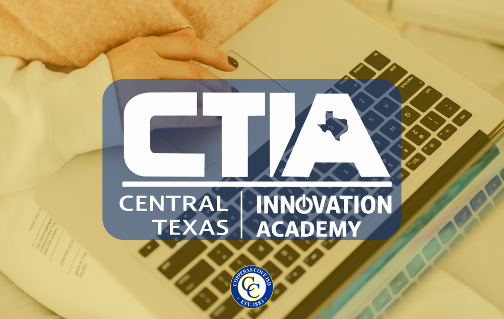 Graphic with CCISD logo, Central Texas Innovation Academy logo