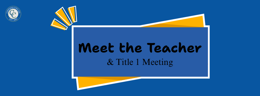 CCISD Logo Meet the Teacher & Title l Meeting