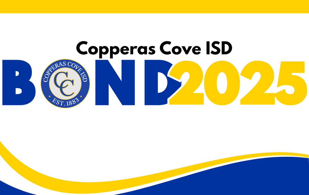 Graphic with CCISD logo. Copperas Cove ISD Bond 2025