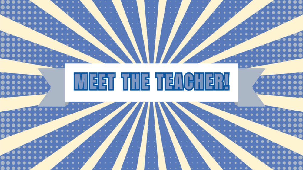 Meet the Teacher