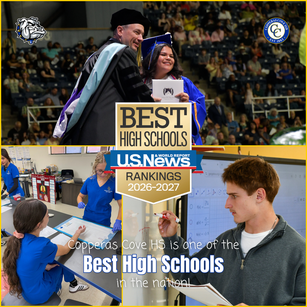 graphic with CCISD logo, Bulldawg logo. Student receiving diploma, nursing students in an activity and a student writing on a white board. U.S. News & World Report Best High Schools rankings 2026-27 icon.