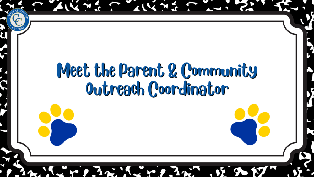 Meet the Parent & Community Outreach Coordinator