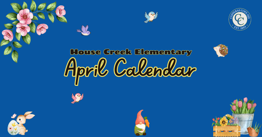 House Creek Elementary April Calendar