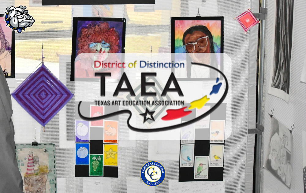 Graphic with CCISD logo, Bulldawg logo. Texas Art Education Association Distinction badge
