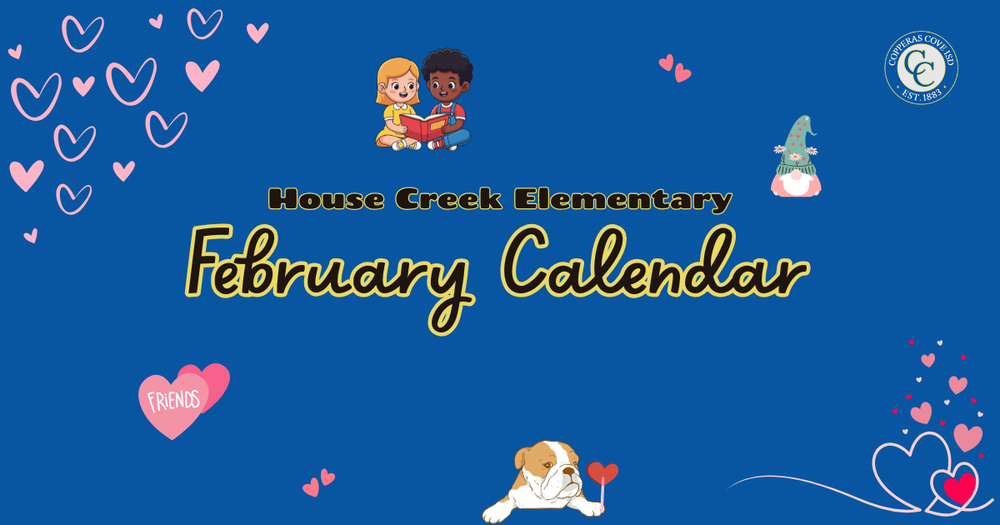 House Creek Elementary February Calendar with CCISD logo.