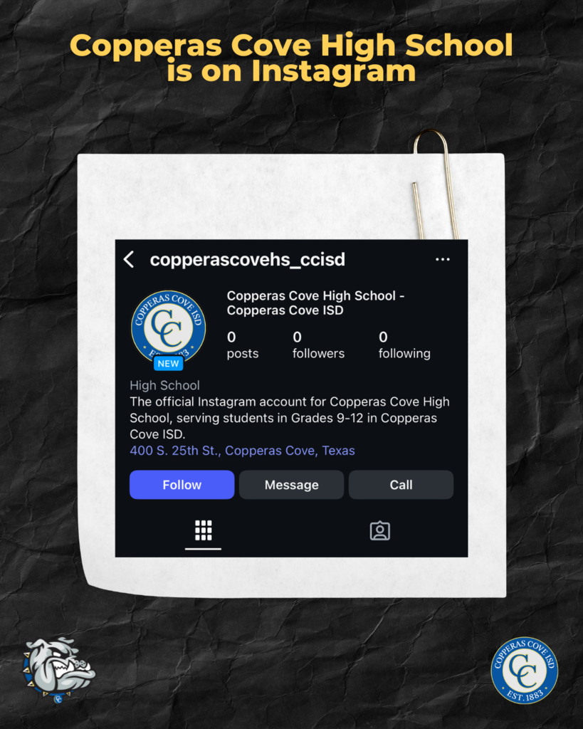 Graphic with CCISD logo. Copperas Cove High School is on Instagram. Screenshot of Copperas Cove High School - Copperas Cove ISD profile.