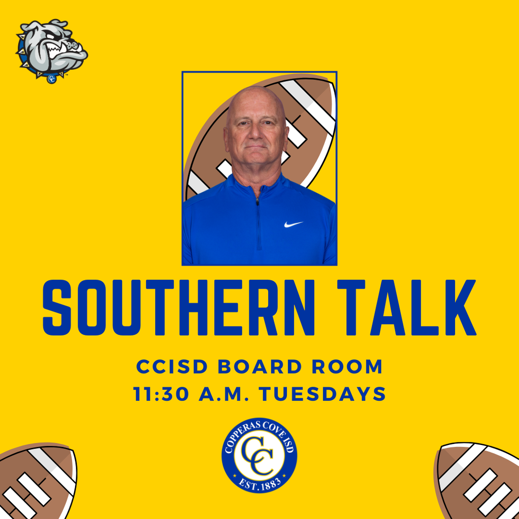 Graphic with CCISD logo. Southern Talk. CCISD Board Room. 11:30 a.m. Tuesdays. Includes headshot of Rodney Southern