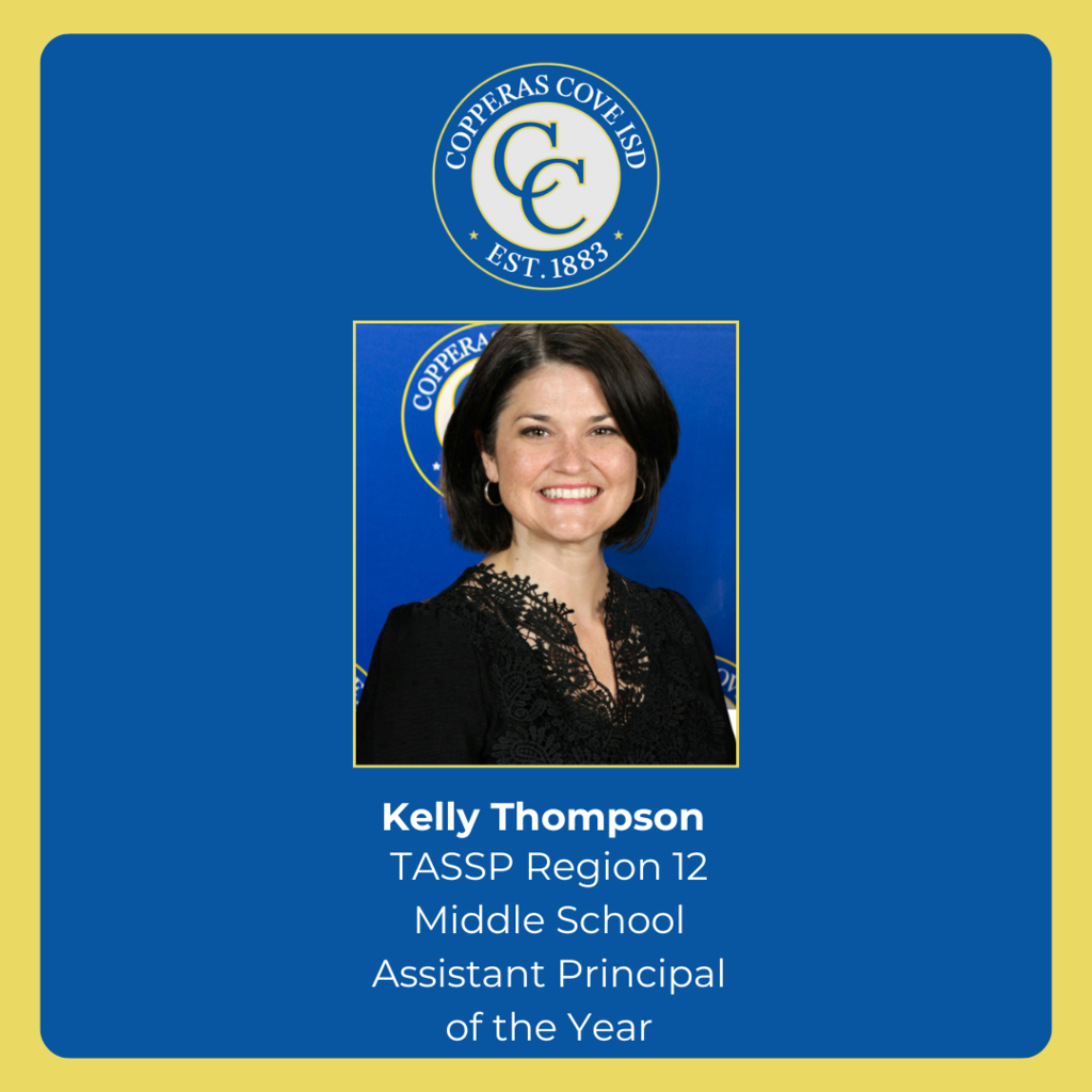 Graphic with CCISD logo. Kelly Thompson. TASSP Region 12 Middle School Assistant Principal of the Year