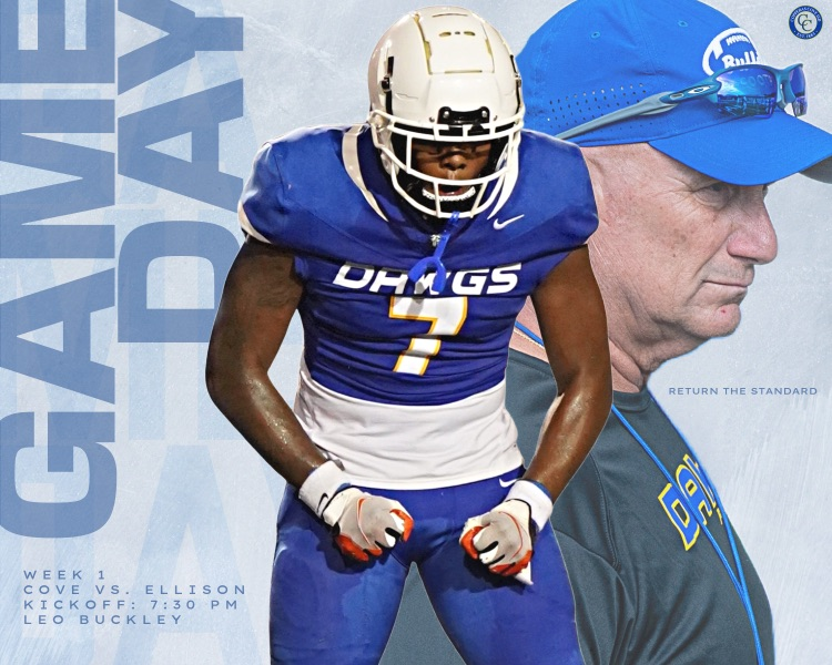 gameday week 1 cove vs Ellison kickoff 730 at Leo Buckley