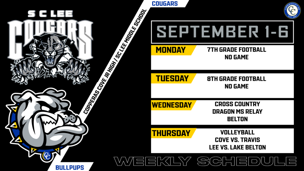 september 1-6 7th grade football no game, 8th grade football no game, cross country at dragon ms relay in belton, volleyball cove vs travis lee at lake belton