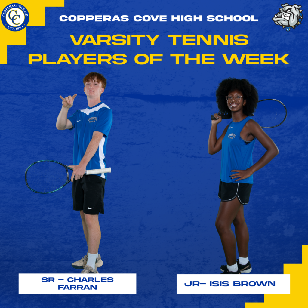 copperas cove high school varsity tennis players of the week sr. charles farran and jr isis brown