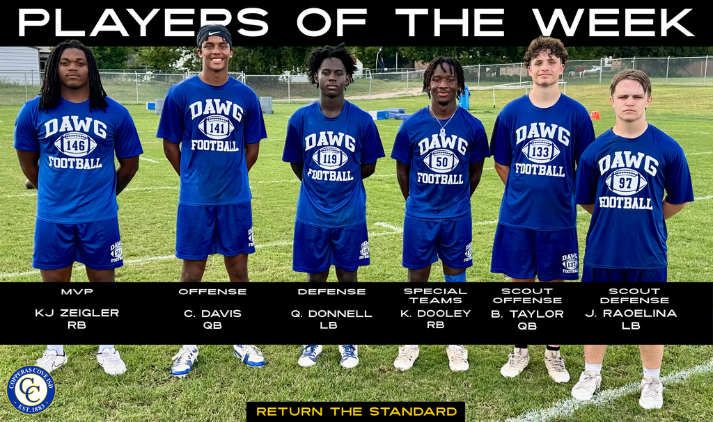 players of the week return the standard. mvp kj zeigler, offense c davis qb, defense donnell, special team dooley scout offense talyer ob, scout defense j raoelina lb