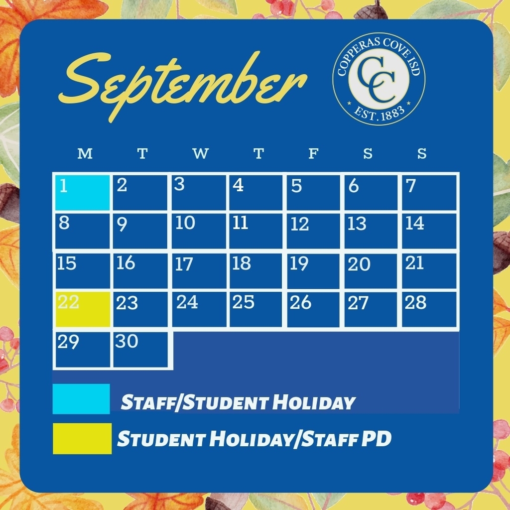 Graphic with CCISD logo. September 2025. Shows Staff/Student Holiday on September 1st and Student Holiday/Staff Professional Development