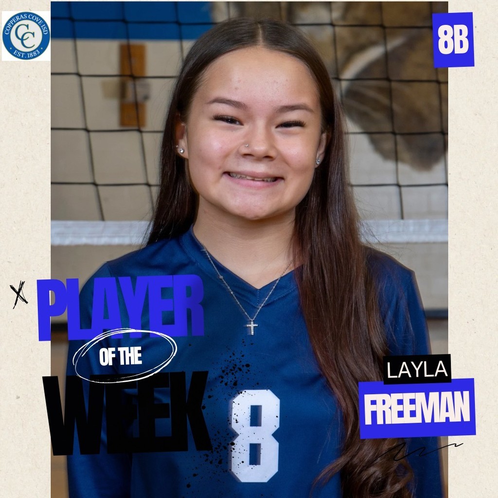 8b player of the week layla freeman