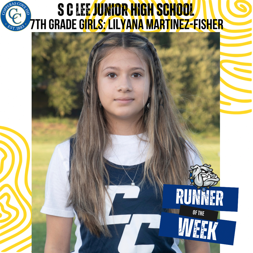 7th grade girls runner of the week lilyana martinez fisher