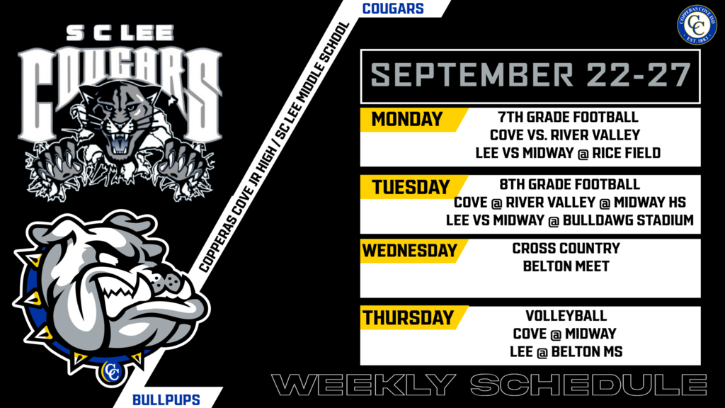 sept 22-77. cove football vs river valley 7th grade at home 8th away. lee football vs midawy 7th away 8th at home. cross country at belton . cove volleyball at midway lee at belton