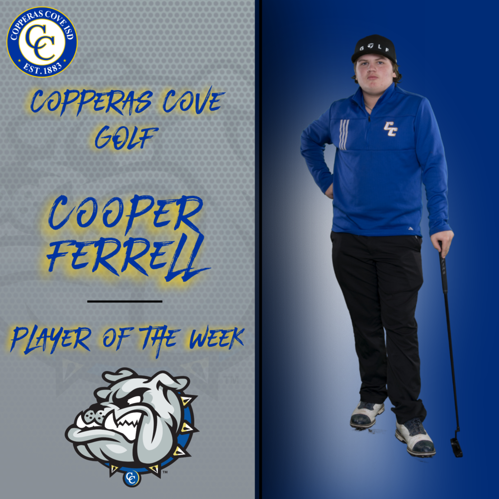 Boys golf player of the week cooper ferrell