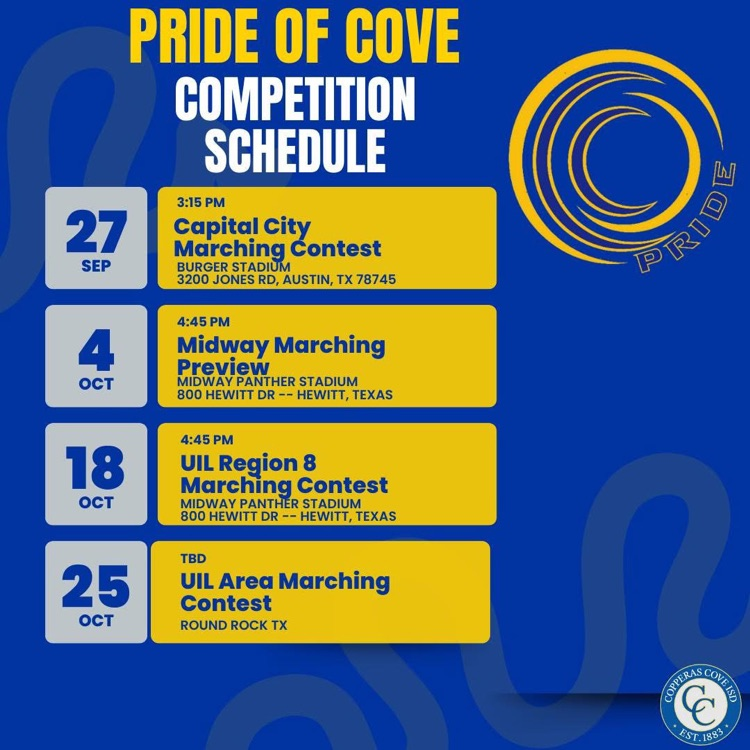 Graphic with CCISD logo and CCHS Band logo. Pride of Cove competition schedule. Schedule listed in post  