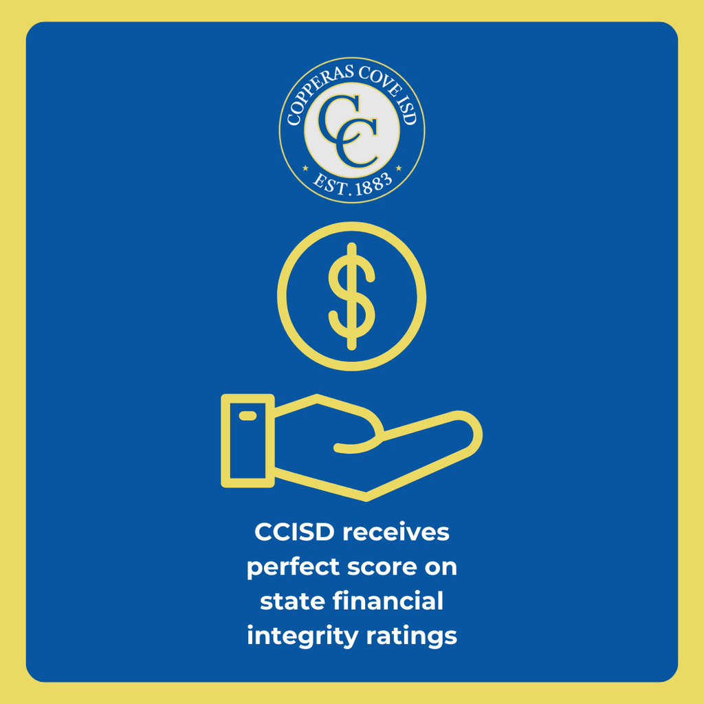 Graphic with CCISD logo. CCISD receives perfect score on state financial integrity ratings