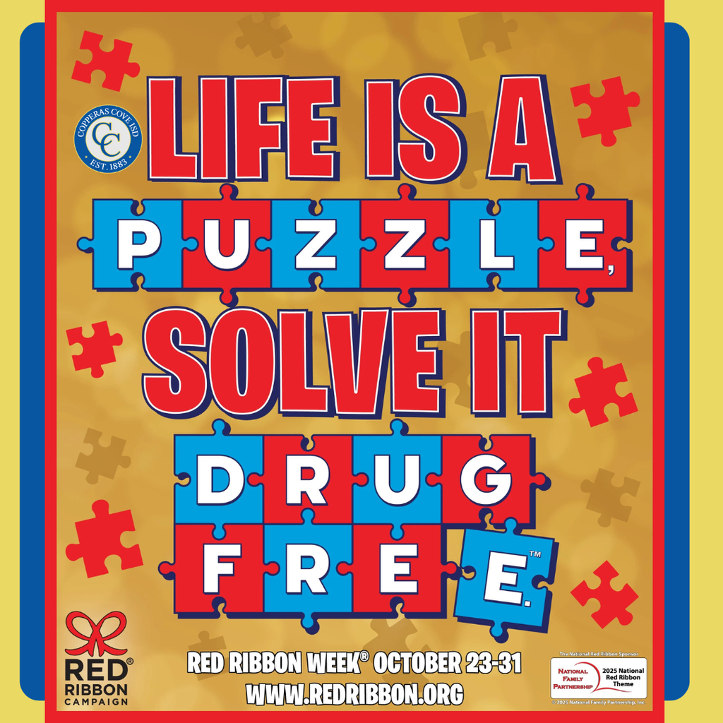 Life is a Puzzle.  Solve it Drug Free.   Red Ribbon Week October 23 -31 www.redribbon.org Red Ribbon Campaign, National Family Partnership, 2025 National Red Ribbon Theme.