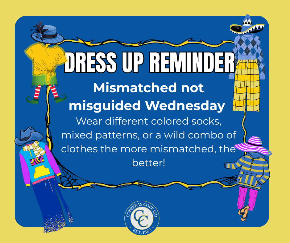 Dress up reminder flyer with CCISD logo details in caption
