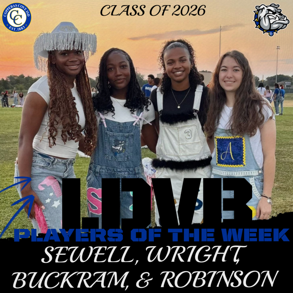 class of 2026 ldvb players of the week sewell, wright, buckram, and robinson