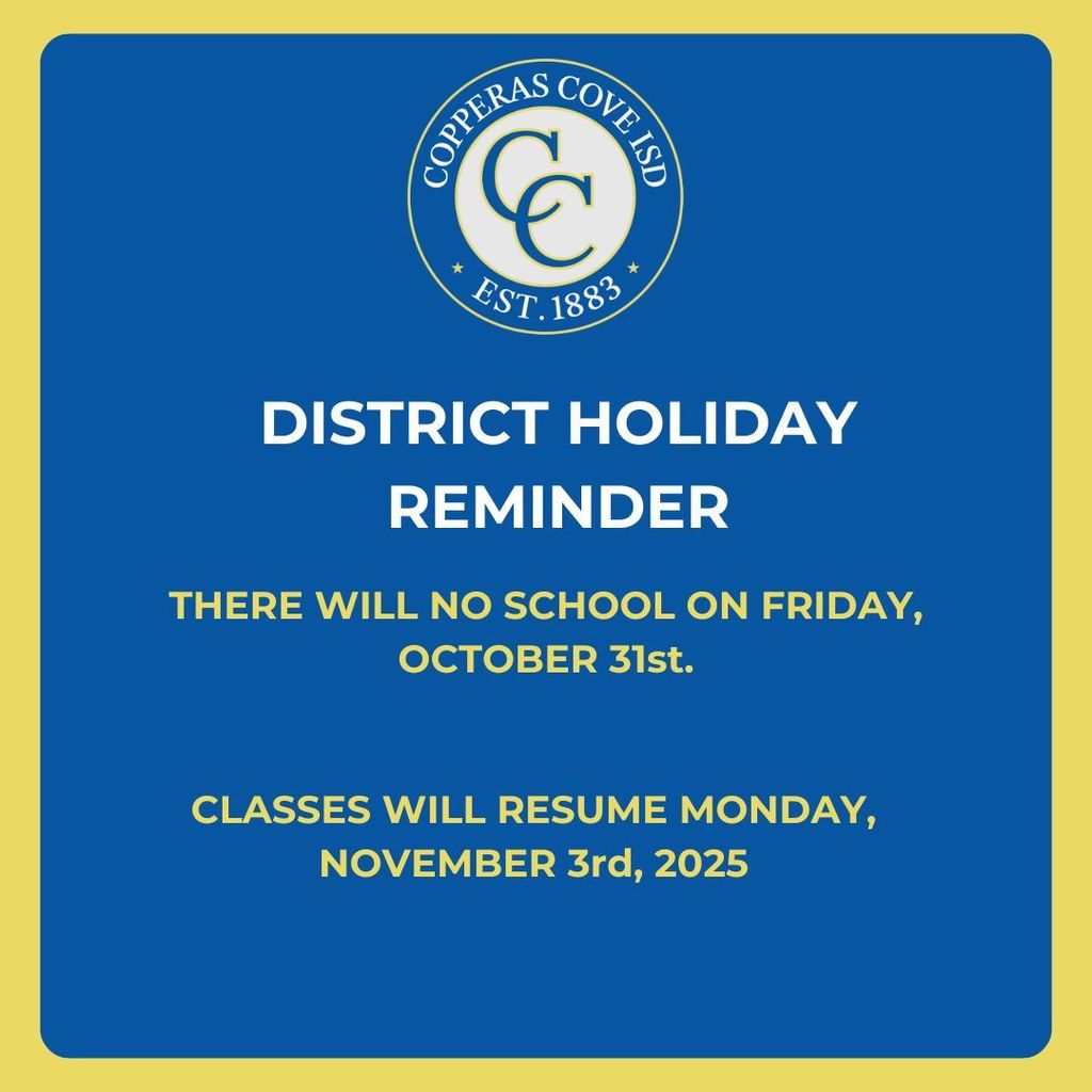 Graphic design with the COPPERAS COVE ISD SEAL. Text in post body.