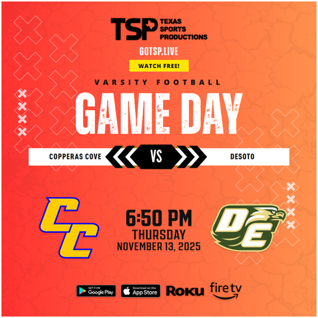 TSP GOTSP.LIVE WATCH FREE VARSTIY FOOTBALL COPPERAS COVE VS DESOT 650 THRUSDAY NOV 13 2025