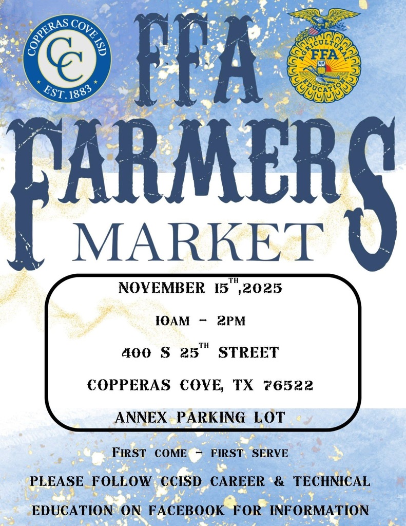 Image is a graphical flyer with the seals of Copperas Cove ISD and FFA
