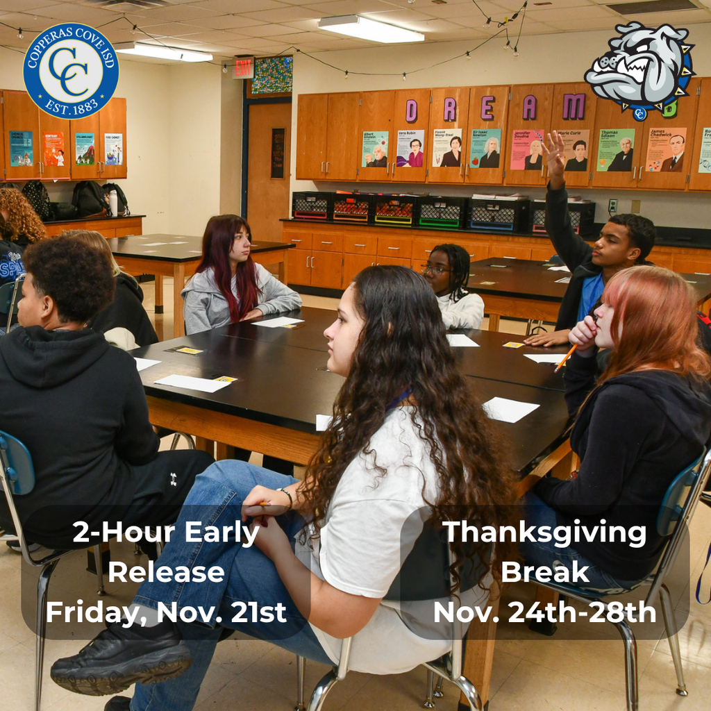 Graphic with CCISD logo. 2-hour early release Friday, Nov. 21st. Thanksgiving Break Nov. 24th-28th.