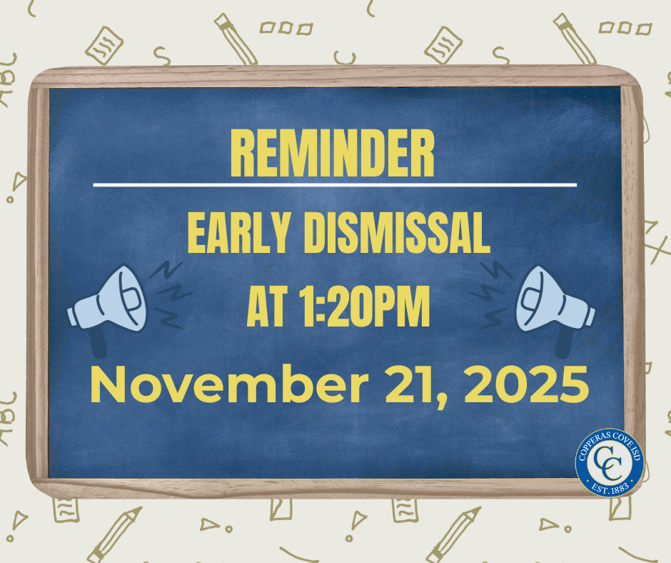 Early dismissal flyer with CCISD logo details in caption