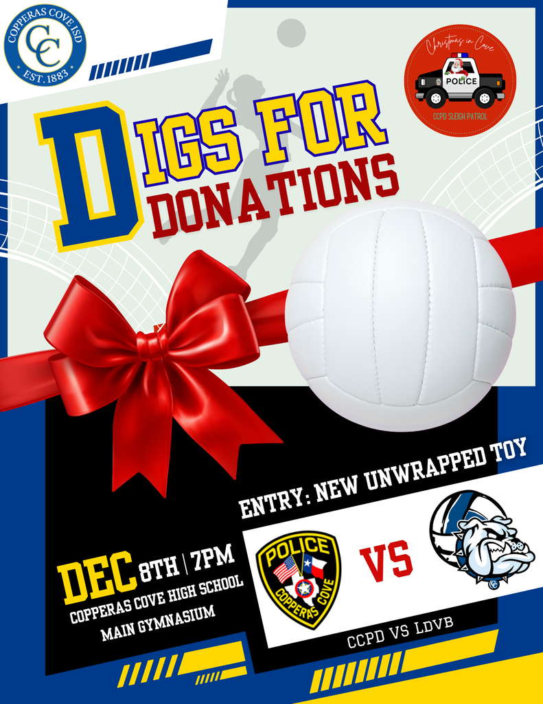 digs for donations dec 8 at 7pm copperas cove high school main gym entry is a new unwrapped tory ccpd vs ldvb