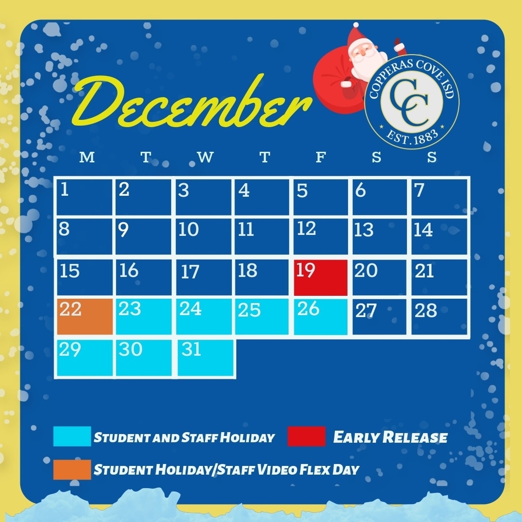 Graphic with CCISD logo and winter accents. Features December 2025 calendar. Shows early release December 19th, student holiday/staff video flex day December 22nd, student and staff holiday December 23rd-26th and 29th-31st.