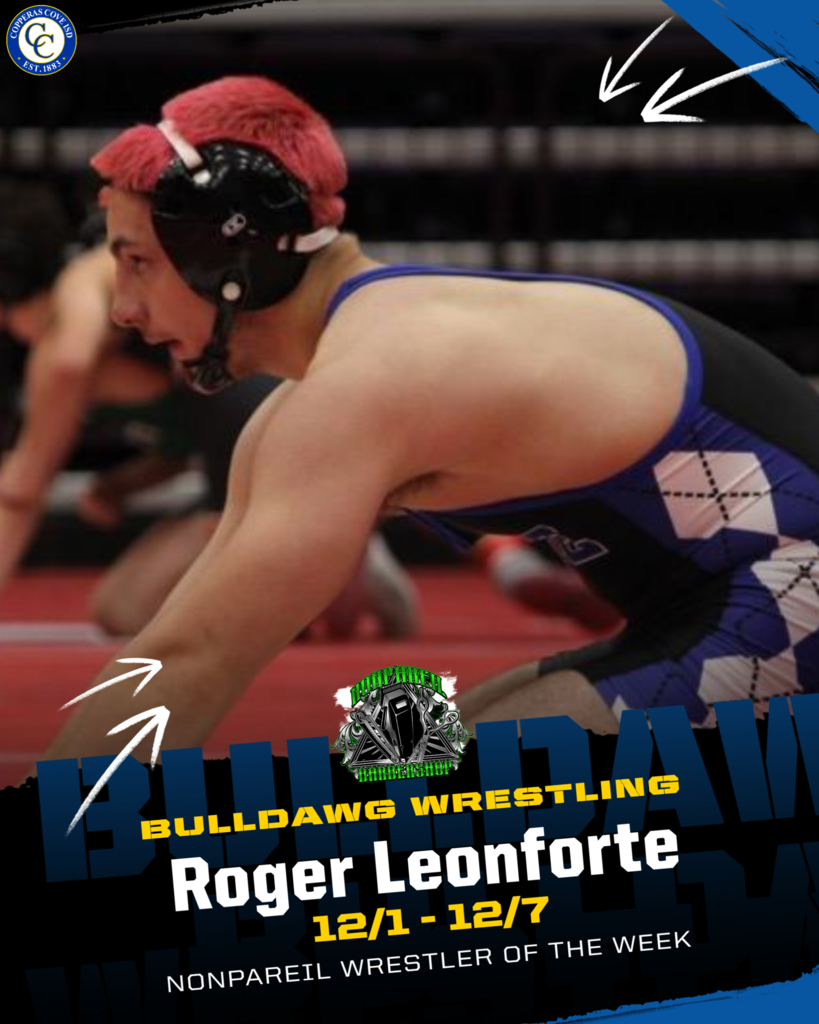 bulldawg wrestling roger leonforte wrester of the week