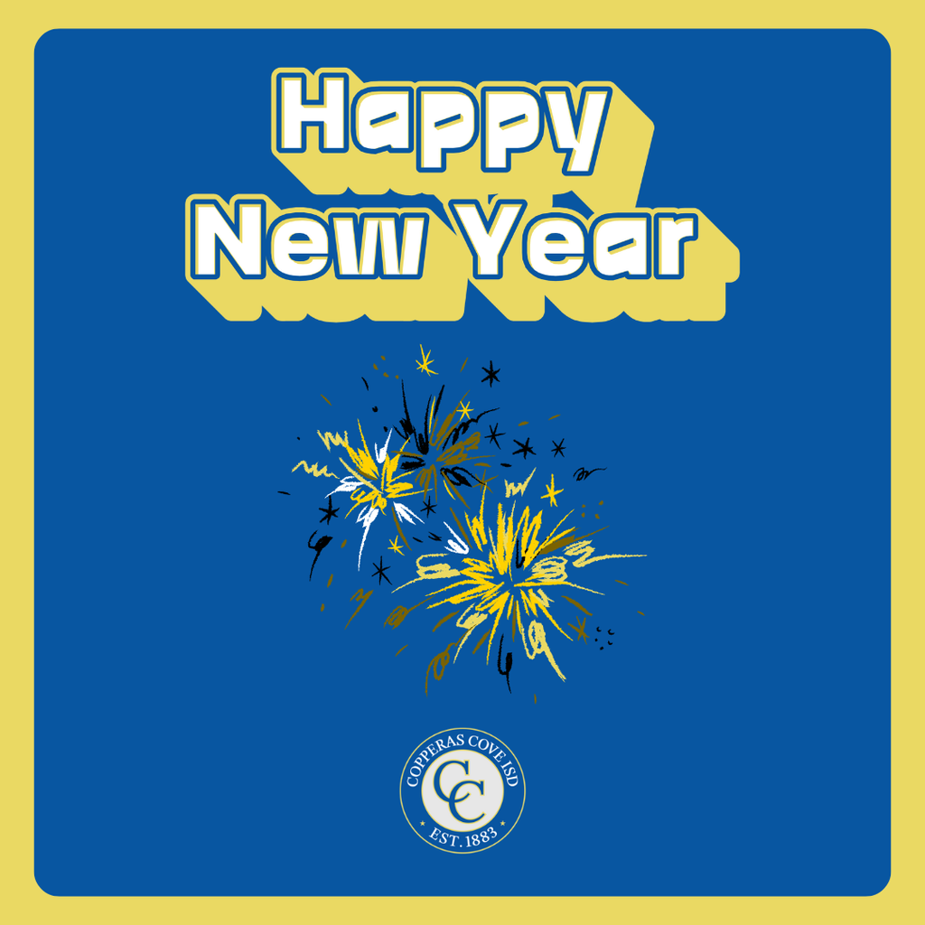 Graphic with CCISD logo. Happy New Year!